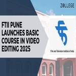 FTII Pune Launches Basic Course in Video Editing 2025